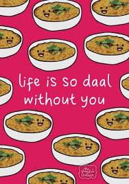 Life Is So Daal Without You Etsy In 2020 Interior Paint Indian Food Recipes Interior Paint Colors