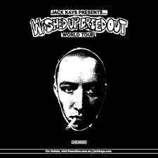 Jack Kays Brings His Washed Up Dried Out Tour To Australia In January 2025 