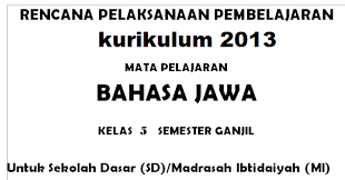Silabus bahasa jawa kelas 2full description. Rpp Bahasa Jawa Kelas 5 Kurikulum 2013 Rismax