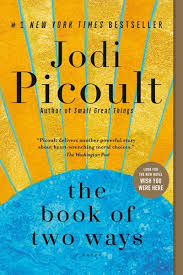 Five in a row volume 1 booklist. Jodi Picoult The Book Of Two Ways 2020