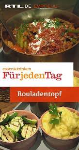 Rouladentopf Das Rezept Aus Essen Trinken Fur Jeden Tag Rouladentopf Essen Und Trinken Rezepte Rezepte