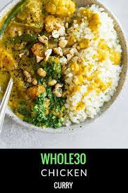 A 10 Minute Whole30 Chicken Curry Recipe Ieasy Whole30 Dinner Or Lunch Recipe I Easy Whole30 Curry I Wh Whole30 Dinner Recipes Curry Recipes Whole 30 Meal Plan
