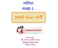 Class 6 maths chapter 1 pdf: Grade 6 Mathematics Ganit New Book 2078 Bs Class 6 Maths Ganit New Textbook Pdf Download