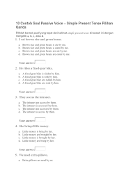 If you are misled and stalled while writing your essay, our professional college essay writers can help you out to complete an excellent quality paper. Contoh Soal Passive Voice Kls 12 Jawabanku Id
