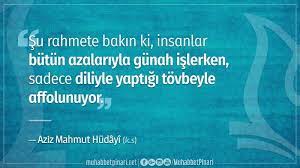 Aziz Mahmut Hudayi Hazretlerinin Hikmetli Sozleri Ilham Verici Alintilar Ilham Verici Alintilar