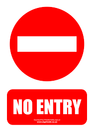 Perception word sign attention audience customers image. No Entry Signs Poster Template