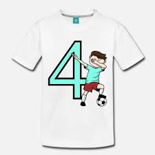 Geschenk Geburtstag Jungen Fussball 4 Vierter Kinder T Shirt Spreadshirt Kinder T Shirt Vier Kinder Lustige Shirts
