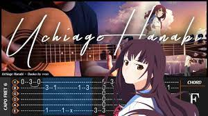 Uchiage Hanabi Daoko Cover Fingerstyle Cover Tab Tutorial Chord Lesson Youtube Lesson Hanabi Guitar Songs