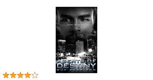 Agents of Destiny (Agents of Change Book 3) (English Edition) eBook :  Harrison, Guy: Amazon.com.mx: Tienda Kindle