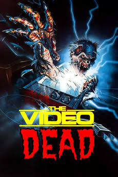 The Video Dead (1987) directed by Robert Scott • Reviews, film + cast •  Letterboxd
