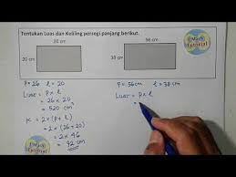 Kalkulator online menghitung luas dan keliling dari bentuk bidang geometri. Cara Mudah Dan Cepat Menentukan Keliling Dan Luas Persegi Panjang Soal Matematika Sd Youtube