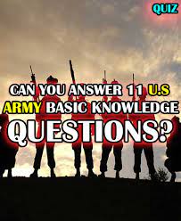 So, here is a chance for you to test your knowledge which you either gained in your institutions or you studied in any random book. Can You Answer 11 Us Army Basic Knowledge Questions Us Army Knowledge Army
