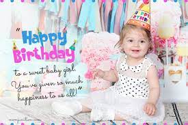 106 Wonderful 1st Birthday Wishes For Baby Girl And Boy Happy Birthday Fun 1st Birthday Wishes Birthday Wishes Girl
