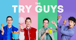 Maybe you would like to learn more about one of these? The Try Guys Wikipedia