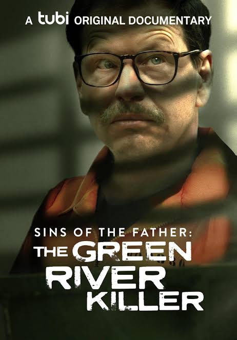 Sins of the Father: The Green River Killer (TV Special 2022) - IMDb