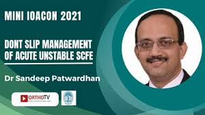 MINI IOACON 2021 : Dont Slip Management of Acute Unstable SCFE