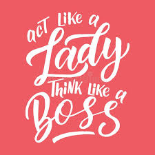 This is some text inside of a div block. Handdrawn Lettering Of A Phrase Act Like A Lady Think Like A Boss Unique Typography Poster Or Apparel Design Vector Art Isolated Stock Illustration Illustration Of Graphic Holiday 123632786