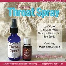 Essential Healthy Living Homemade Diy Thieves Throat Spray Throat Spray Essential Oil Diffuser Blends Thieves Essential Oil