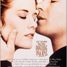 Prelude to a Kiss