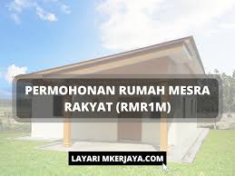 Syarat syarat program rumah mesra rakyat plus (rmrplus). Permohonan Rumah Mesra Rakyat Rmr1m