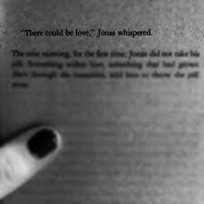 My All Time Favorite Quote From The Giver Giver Quotes Favorite Book Quotes Book Quotes