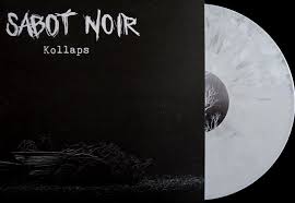 4,466 likes · 13 talking about this. Sabot Noir Kollaps Lp Ltd Col Vinyl 13 12 Munich Punk Shop