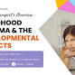Childhood Trauma & the  Developmental Impacts event image