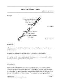 Notaries are important officials in quebec, louisiana, france, and other countries where a civil code based on roman law is in force. Bill Of Sale Canada Legal Templates Agreements Contracts And Forms