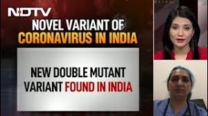 On appelle aussi ce variant indien double mutant. New Double Mutant Variant Of Coronavirus Found In India Coronavirus Facts Vs Myths Youtube
