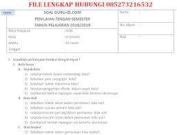 Soal Uts Pts Pjok K13 Kelas 6 Dan Kunci Jawaban Tahun 2018 Info Pendidikan Terbaru