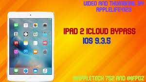 In order to do that, you have to prove: Ipad 2 Ios 9 3 5 Icloud Bypass Iphone Wired