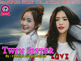 twins sister part 24 manipuri story collection פייסבוק