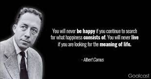 Sisyphus' despise of death and refusal to believe in a divine spirit which controls humanity propels him to scorn his sentence. 21 Albert Camus Quotes To Help You To Stop Overthinking Your Life