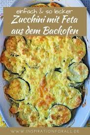 Uberbackene Zucchini Leckeres Rezept Fur Zucchinischeiben Mit Feta Rezept Rezepte Rezepte Mit Feta Gesunde Rezepte