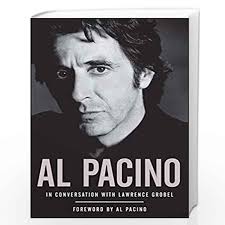 Al Pacino: In Conversation with Lawrence Grobel by GROBEL LAWRENCE-Buy  Online Al Pacino: In Conversation with Lawrence Grobel Book at Best Prices  in ...