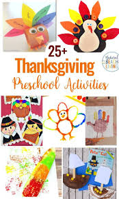 25 Preschool Thanksgiving Activities And Crafts Natural Beach Living Thanksgiving Activities Preschool Thanksgiving Preschool Theme Thanksgiving Preschool