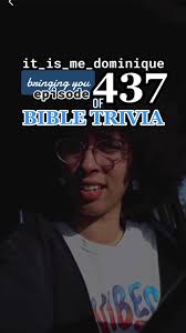 Bible Trivia: Episode 437 Answers Revealed