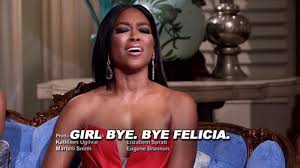 Bye Felicia On Vh1 Bye Felicia Know Your Meme