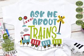 Download Ask Me About Trains Svg Crunchy Pickle Svg Cut Files