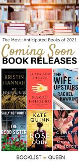 Upcoming Book Releases 2021 In 2020 Book Release Book Club Books Upcoming Books