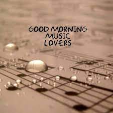 Pin By Alicia Star On My Creations Good Morning Music Morning Music Friday Music