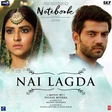 Nai Lagda Notebook Mp3 Song Download Mp3 Song Download Mp3 Song Songs