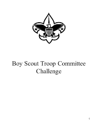 1 Boy Scout Troop Committee Challenge 2 Agenda