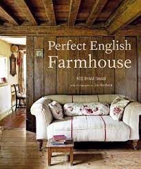 Who says farmhouse decorating is just for adults? Bestseller Books Online Perfect English Farmhouse Ros Byam Shaw 26 4 Http Www Ebooknetworking Net Books Detail 1849752028 Html Engelsk Stuga Rosor