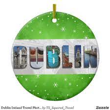 Dublin Ireland Travel Photos Snowflake Christmas Ceramic Ornament Zazzle Com Dublin Ireland Travel Ireland Travel Dublin Ireland