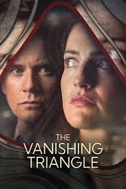 The Vanishing Triangle (2023) directed by Imogen Murphy, Laura Way •  Reviews, film + cast • Letterboxd