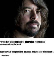 And yet, if we were to inject truth serum into the communion wine in our churches, i think we might find that many of us dread life in the kingdom of god, not because we find. Friday Night Lights Out The Funniest Dave Grohl Memes Ever Wwi