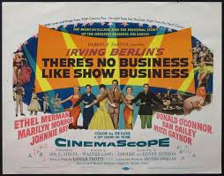 There S No Business Like Show Business Like No Business I Know Ethel Merman Marilyn Monroe Movies Marilyn Monroe