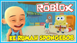 Ipin Main Ke Rumah Spongebob Roblox Upin Ipin Youtube
