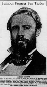 Maj Egbert Malcolm “Uncle Four Bears” Clarke (1817-1869)